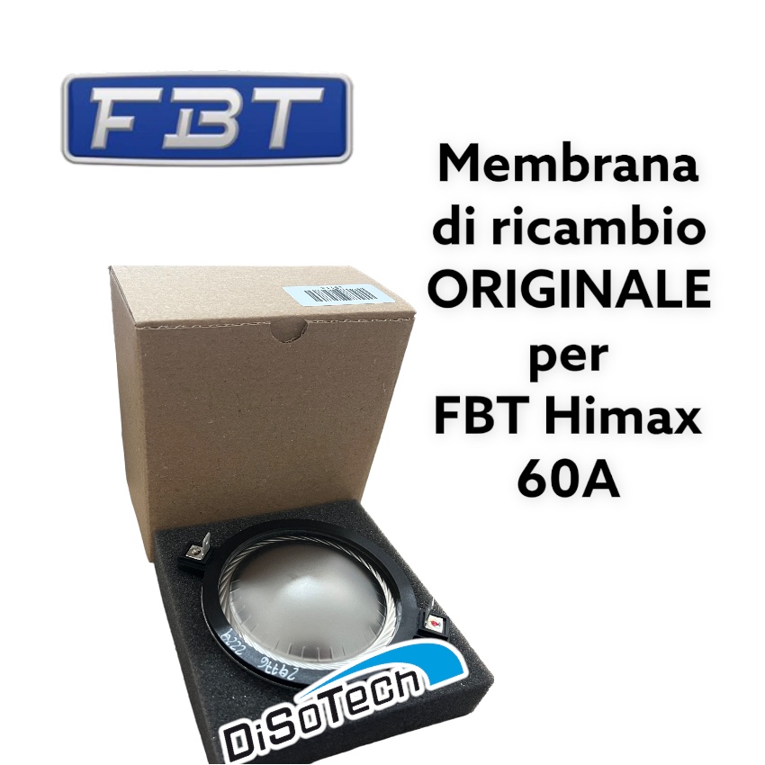 [DST-00776] Membrana FBT Originale tweeter per DE-602/610 8 ohm - MD/DE6108 HiMaxX 60a