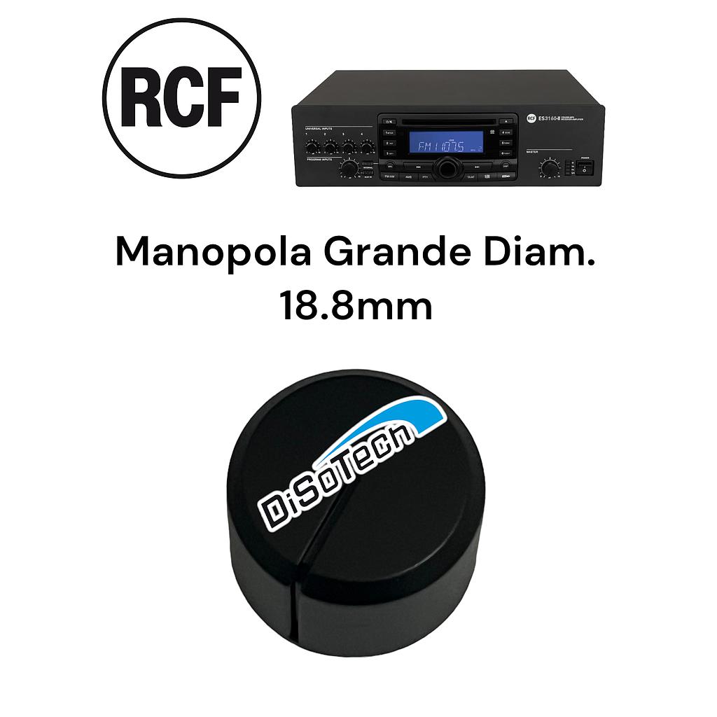 Manopola Grande Diametro 18.8mm Esyline RCF ES3323 ES3160